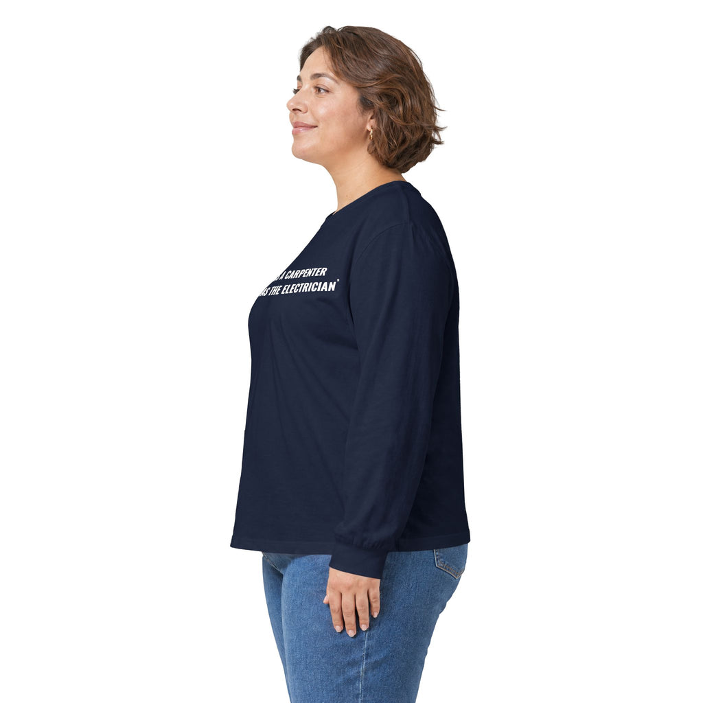 Carpenter & Electrician Long Sleeve Tee