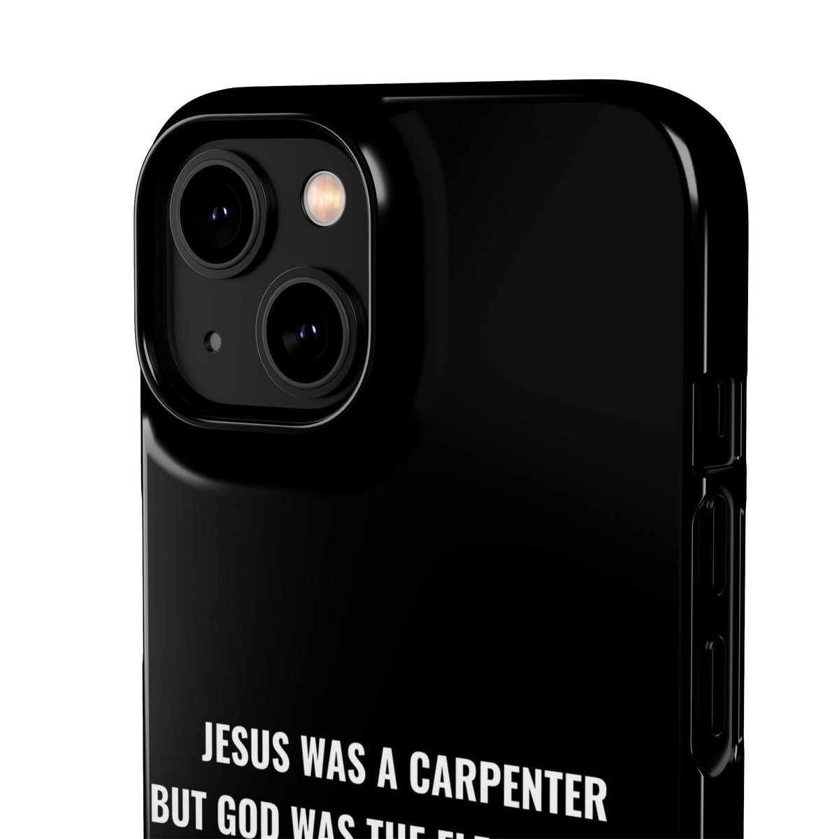 Jesus Was A Carpenter But God Was The Electrician™ iPhone Case — Black