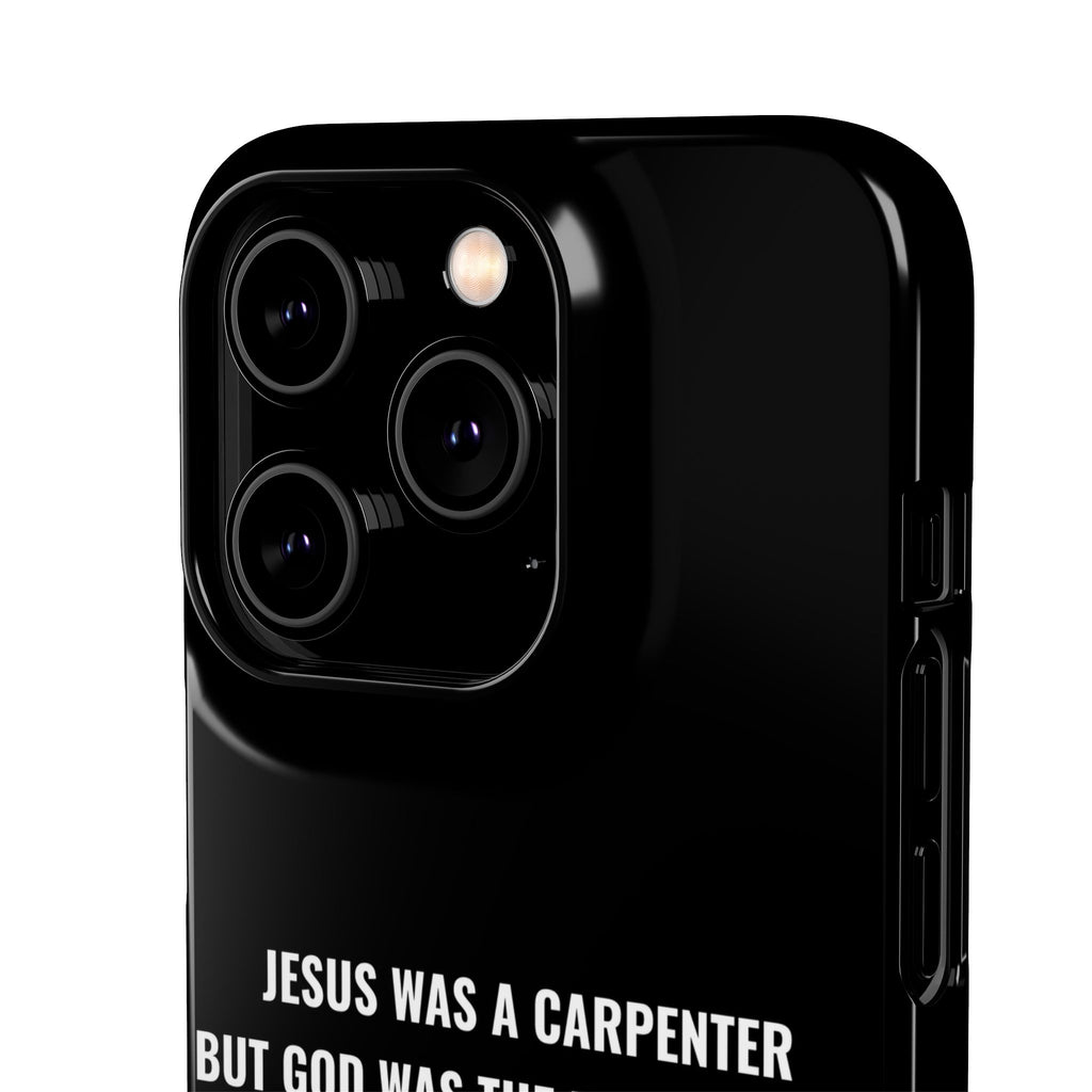 Jesus Was A Carpenter But God Was The Electrician™ iPhone Case — Black
