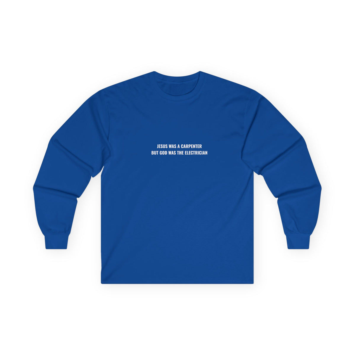 Carpenter & Electrician Long Sleeve Tee