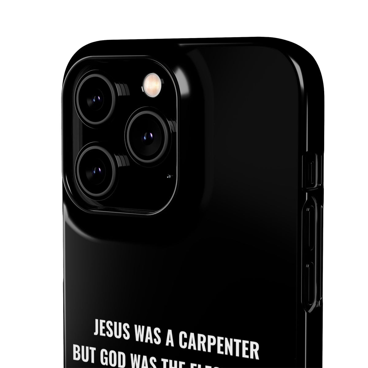 Jesus Was A Carpenter But God Was The Electrician™ iPhone Case — Black