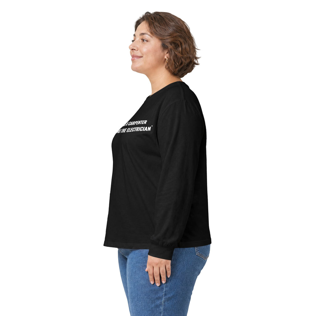 Carpenter & Electrician Long Sleeve Tee