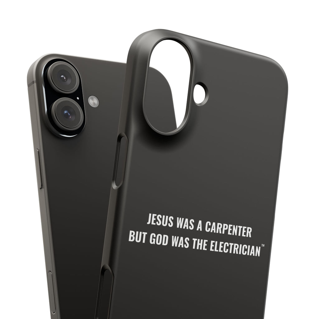 Jesus Was A Carpenter But God Was The Electrician™ iPhone Case — Black