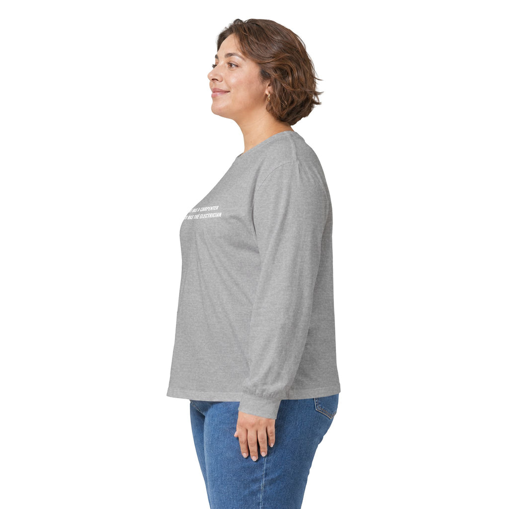 Carpenter & Electrician Long Sleeve Tee