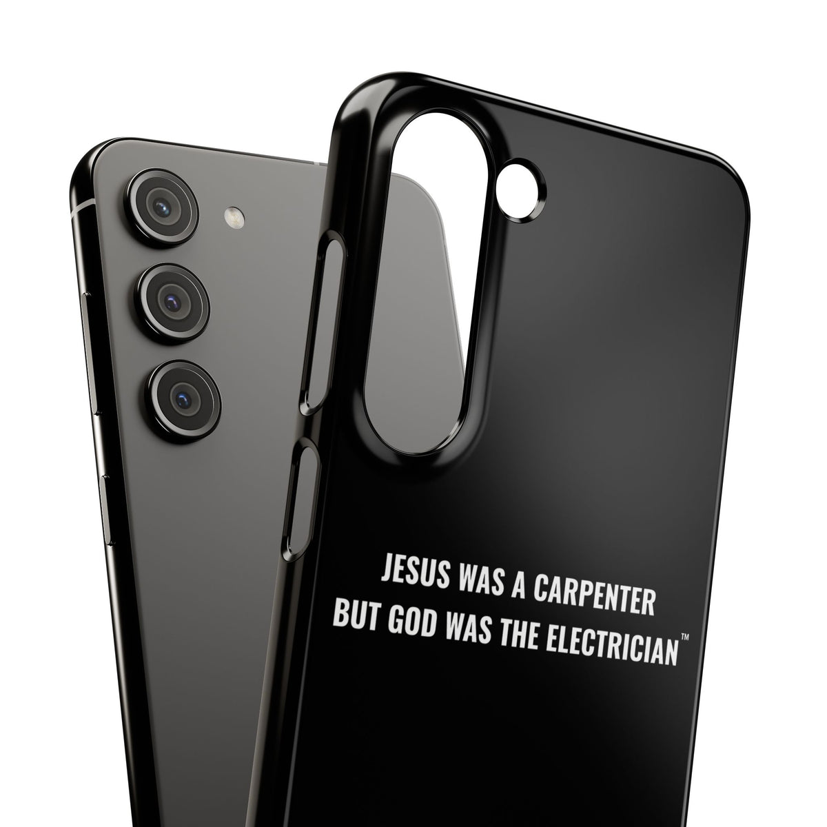 Jesus Was A Carpenter But God Was The Electrician™ Galaxy Case — Black