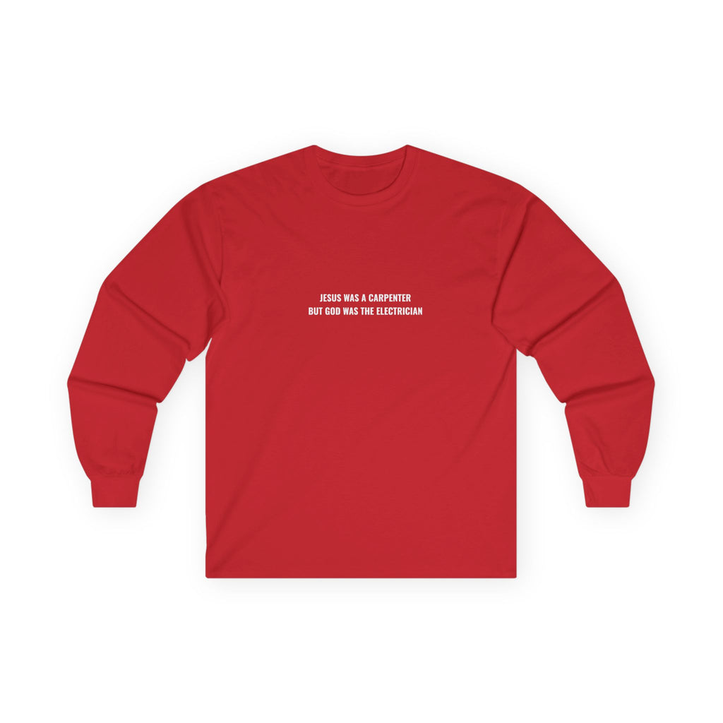 Carpenter & Electrician Long Sleeve Tee