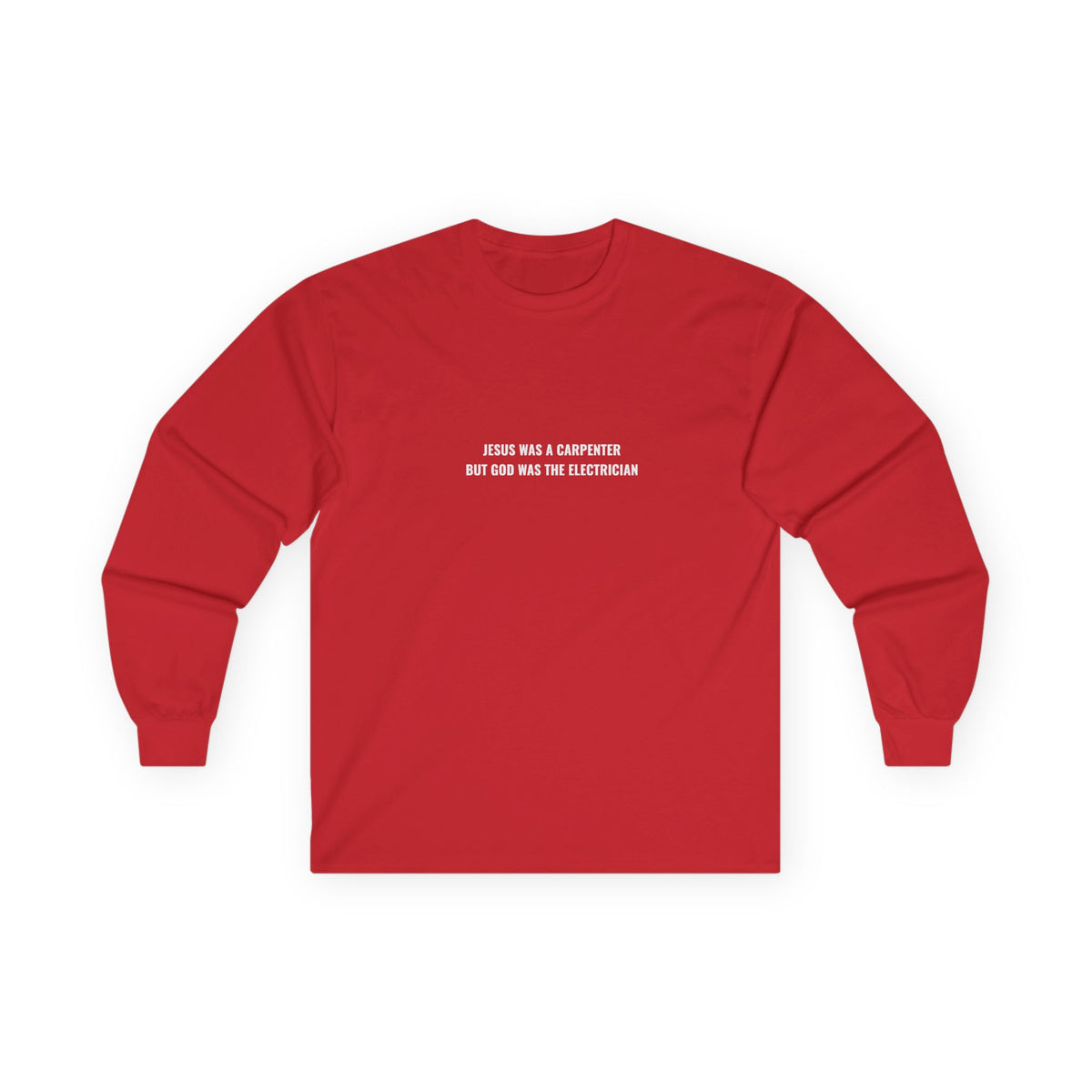 Carpenter & Electrician Long Sleeve Tee