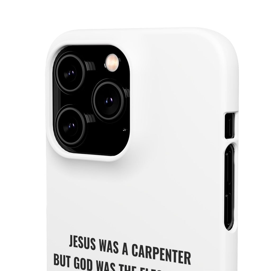Jesus Was A Carpenter But God Was The Electrician™ iPhone Case — White