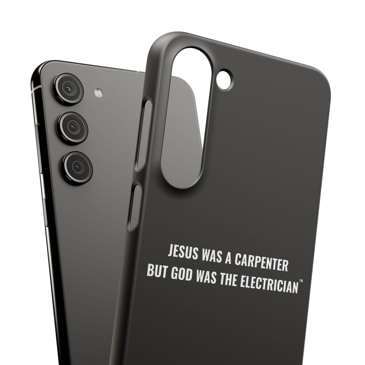 Jesus Was A Carpenter But God Was The Electrician™ Galaxy Case — Black