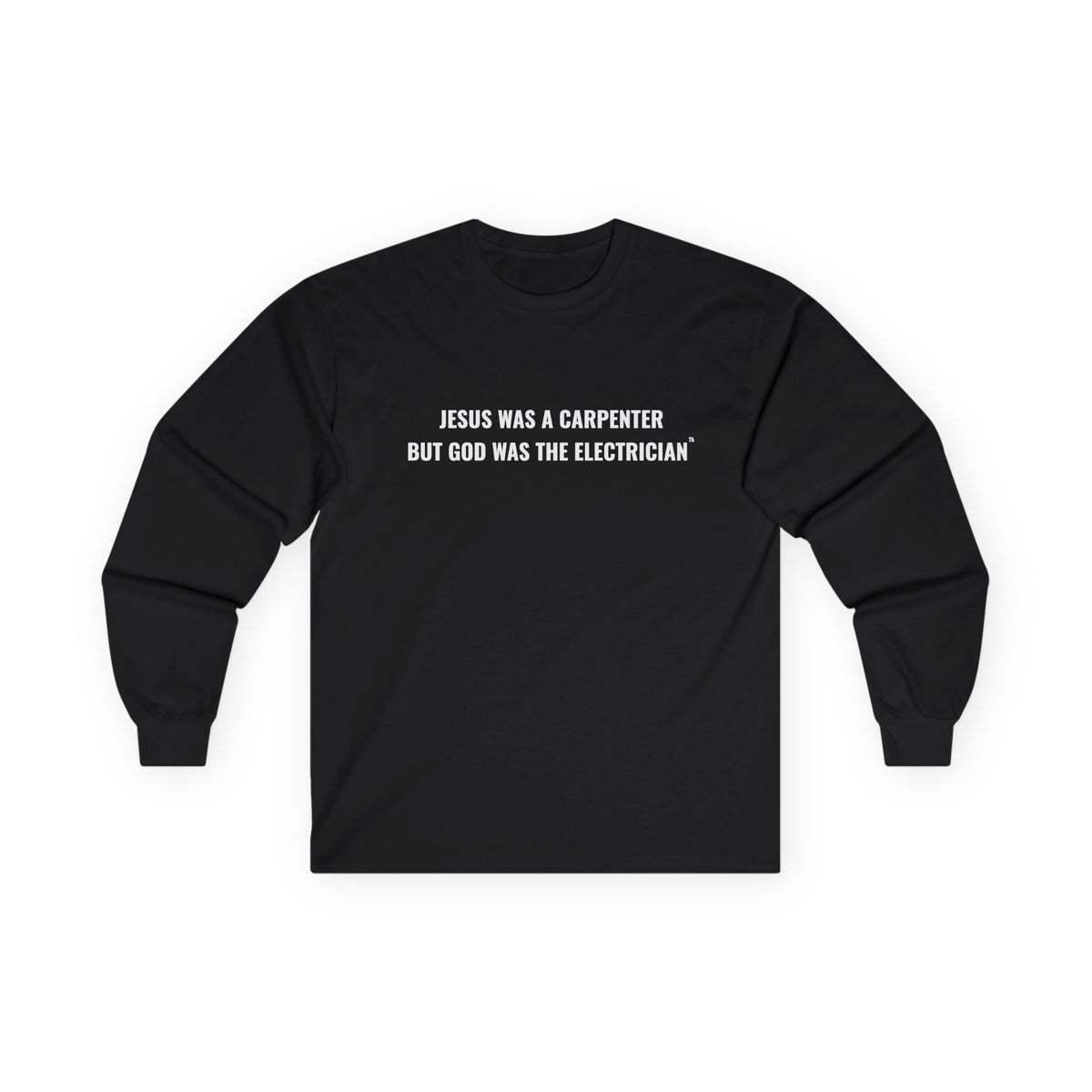 Carpenter & Electrician Long Sleeve Tee