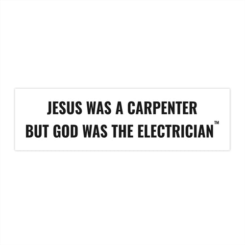 Carpenter & Electrician Bumper Sticker