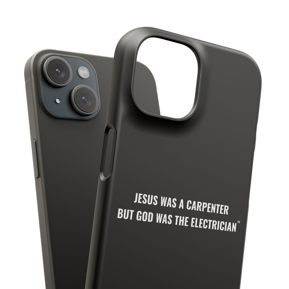 Jesus Was A Carpenter But God Was The Electrician™ iPhone Case — Black
